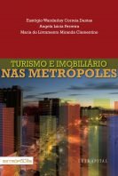 Turismo e imobiliário nas metrópoles
