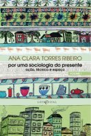 Por uma sociologia do presente - Vol. 1