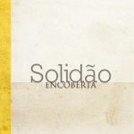 Solidão encoberta