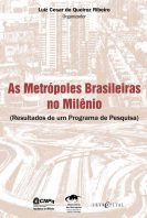 As Metrópoles Brasileiras no Milênio