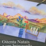 Oitenta Natais e um Brinquedo