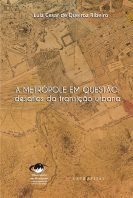 A Metrópole em questão: desafios da transição urbana